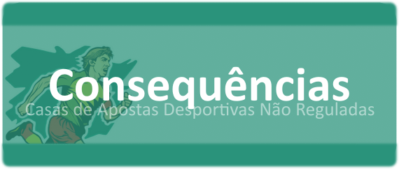 consequências casas de apostas não reguladas